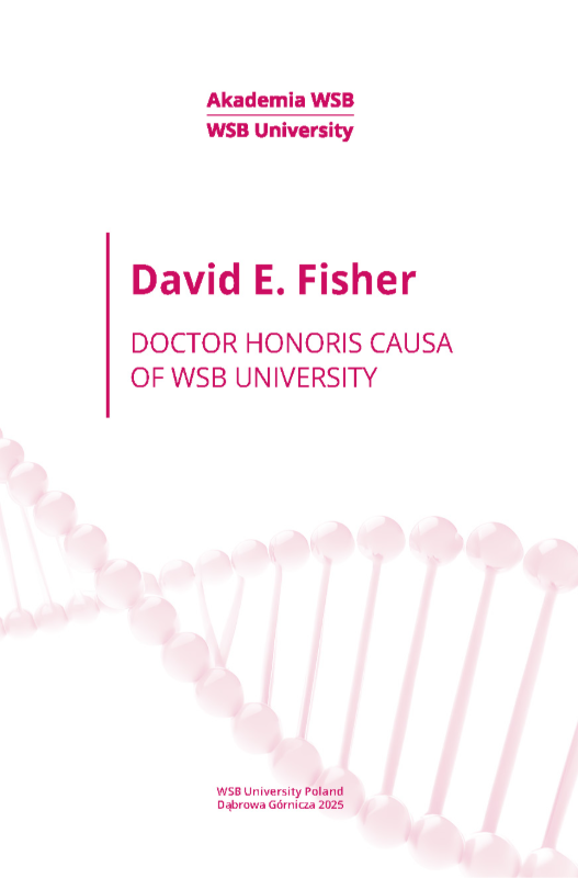 David E. Fisher DOCTOR HONORIS CAUSA OF WSB UNIVERSITY