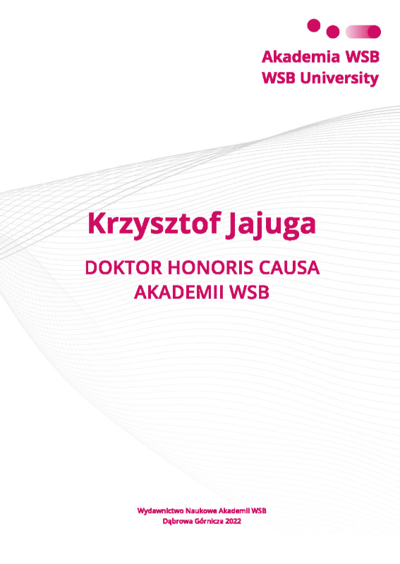 Krzysztof Jajuga DOKTOR HONORIS CAUSA AKADEMII WSB